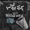 Ziggy2Solid - Withdrawal - Single